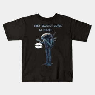 Aliens 1986 movie quote - "They mostly come at night, mostly" Kids T-Shirt